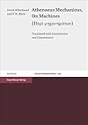 Athenaeus Mechanicus, On Machines: Translated with Introduction and Commentary (Historia: Einzelschriften) (German Edition)