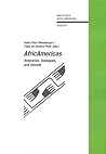 AfricAmericas: itineraries, dialogues and sounds (English and German Edition)