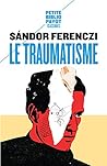 Le Traumatisme