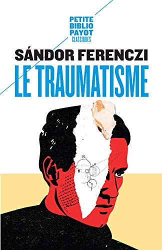 Le Traumatisme (Pocket Book)