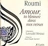 Amour, ta blessure dans mes veines: Poèmes