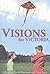 Visions for Victoria