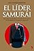 El líder samurái (Fuera de ...