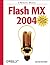 Flash MX 2004. Ein praktisc...