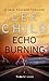 Echo Burning by Lee Child