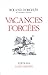 Vacances forcées