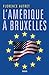 L'Amérique à Bruxelles by Florence Autret