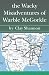 The Wacky Misadventures Of Warble Mcgorkle