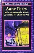 Mehr viktorianische Morde: Zwei Fälle für Charlotte Pitt