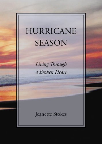 Hurricane Season: Living Through a Broken Heart (Paperback)