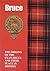 The Bruces: The Origins of the Clan Bruce and Their Place in History (Scottish Clan Mini-Book)