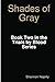 Shades of Gray