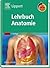 Lehrbuch Anatomie. 5. völlig überarbeitete Auflage.
