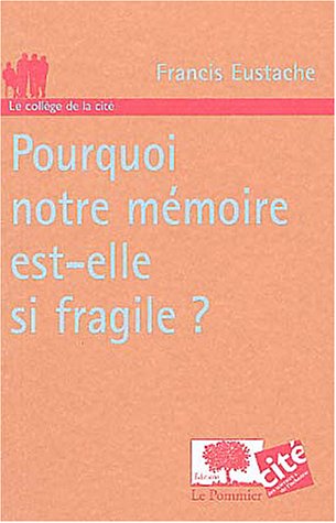 POURQUOI NOTRE MEMOIRE EST-ELLE (Paperback)