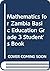Mathematics for Zambia Basic Education Grade 3 Student's Book