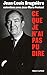 Ce que je n'ai pas pu dire: entretiens avec Jean-Marie Pontaut