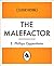 The Malefactor