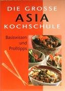 Asia Cookery Basics & Tips (Hardcover)
