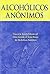 Alcoholics Anonymous: The Big Book Spanish Edition - Hardcover