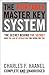 The Portable Master Key System: The Secret Behind The Secret: How The Law Of Attraction Can Work For You