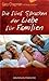 Die fünf Sprachen der Liebe für Familien by Randy Southern