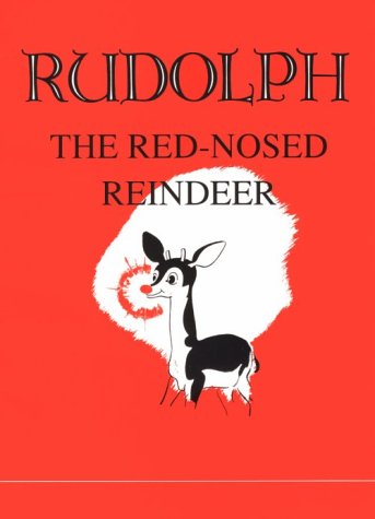 Rudolph the Red-Nosed Reindeer