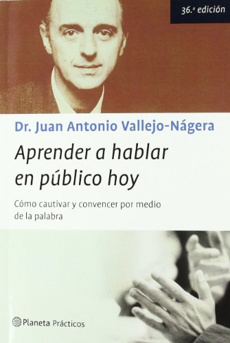Aprender a Hablar En Publico (Spanish Edition)