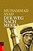 Der Weg nach Mekka by Muhammad Asad