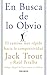 En Busca De Lo Obvio: El Ca...