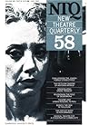 New Theatre Quarterly 58: Volume 15, Part 2 (New Theatre Quarterly, Series Number 58)