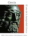 El arte en la Antigüedad clásica (Arte Y Estetica) (Spanish Edition)