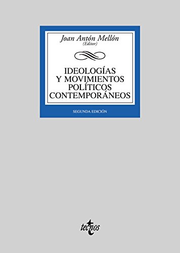 Ideologías y movimientos políticos contemporáneos (Spanish Edition)