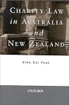 Charity Law in Australia and New Zealand Charity Law in Australia and New Zealand