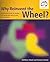 Why Invent the Wheel?: A Resource Book of Games, Activities and Role Plays for Trainers