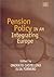 Pension Policy in an Integrating Europe