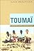 Toumaï: Une aventure humaine