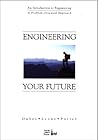 Engineering Your Future-Problem: Oriented v. [w/ CD]