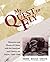 My Quest To Fly: Memories And Photos Of China, With The American And Chinese Air Forces, 1936 1940