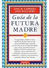 Guia de la futura madre