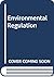 Environmental Regulation