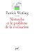 Nietzsche Et Le Problème De...