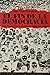 El fin de la democracia / the End of Democracy (Spanish Edition)