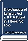 Encyclopedia of Religion, Vol 6