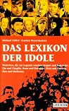 Das Lexikon der Idole Das Lexikon der Idole