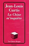 La Chine M'inquiète