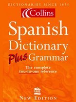 Collins Spanish Dictionary, Plus Grammar (Paperback)