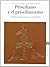 Prisciliano y el priscilianismo. Historiografía y realidad
