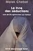 Le Livre Des Séductions: Suivi De Dix Aphorismes Sur L'amour