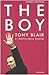The Boy: Tony Blair E I Des...