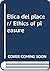 Etica del placer/ Ethics of pleasure (Spanish Edition)
